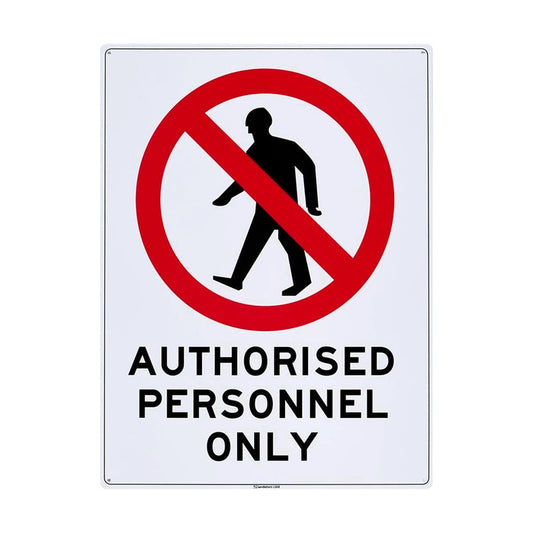 Sandleford Authorised Personnel Only Sign 450 x 600mm White/Black/Red - Plastic - Auzzistore