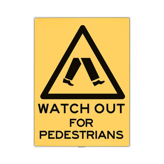 Sandleford Watch for Pedestrians Plastic Sign - 450 x 600mm - Yellow/Black - Auzzistore