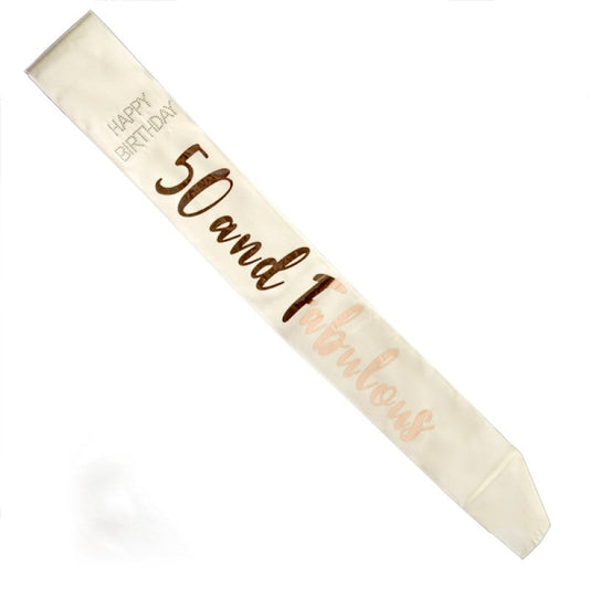 50 and Fabulous Rose Gold on White Sash | Auzzi Store
