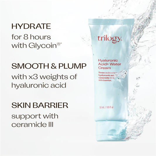 Trilogy Hyaluronic Acid+ Water Cream 50ml - Lightweight Hydration for Radiant Skin
