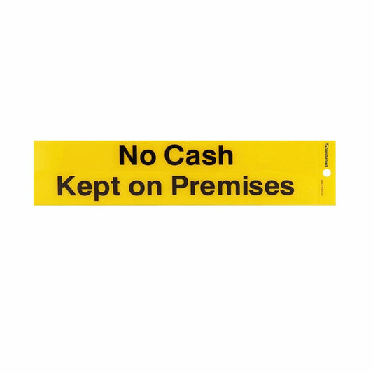 Sandleford No Cash Kept on Premises Self Adhesive Sign - Yellow/Black - 245mm x 58mm - Auzzistore