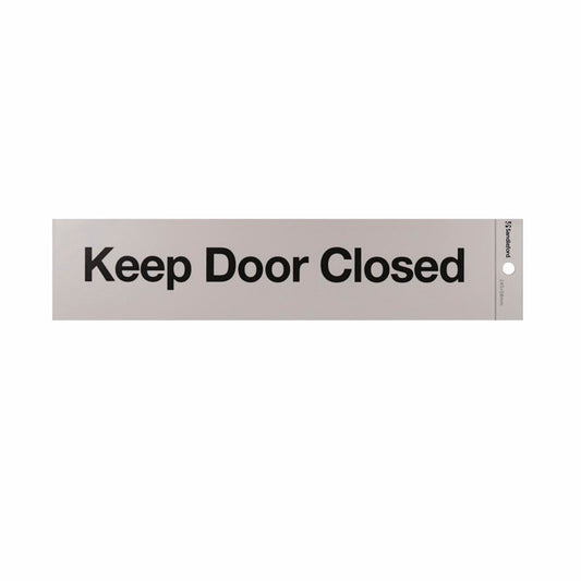 Sandleford Keep Door Closed Self Adhesive Sign - Silver - 245 x 58mm - Auzzistore