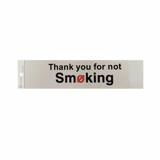 Sandleford Silver Self Adhesive "Thanks For Not Smoking" Sign 245x58mm, Weather Resistant